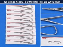 10x Mathieu Narrow Tip Orthodontic Plier 678-330 HU FRIEDY