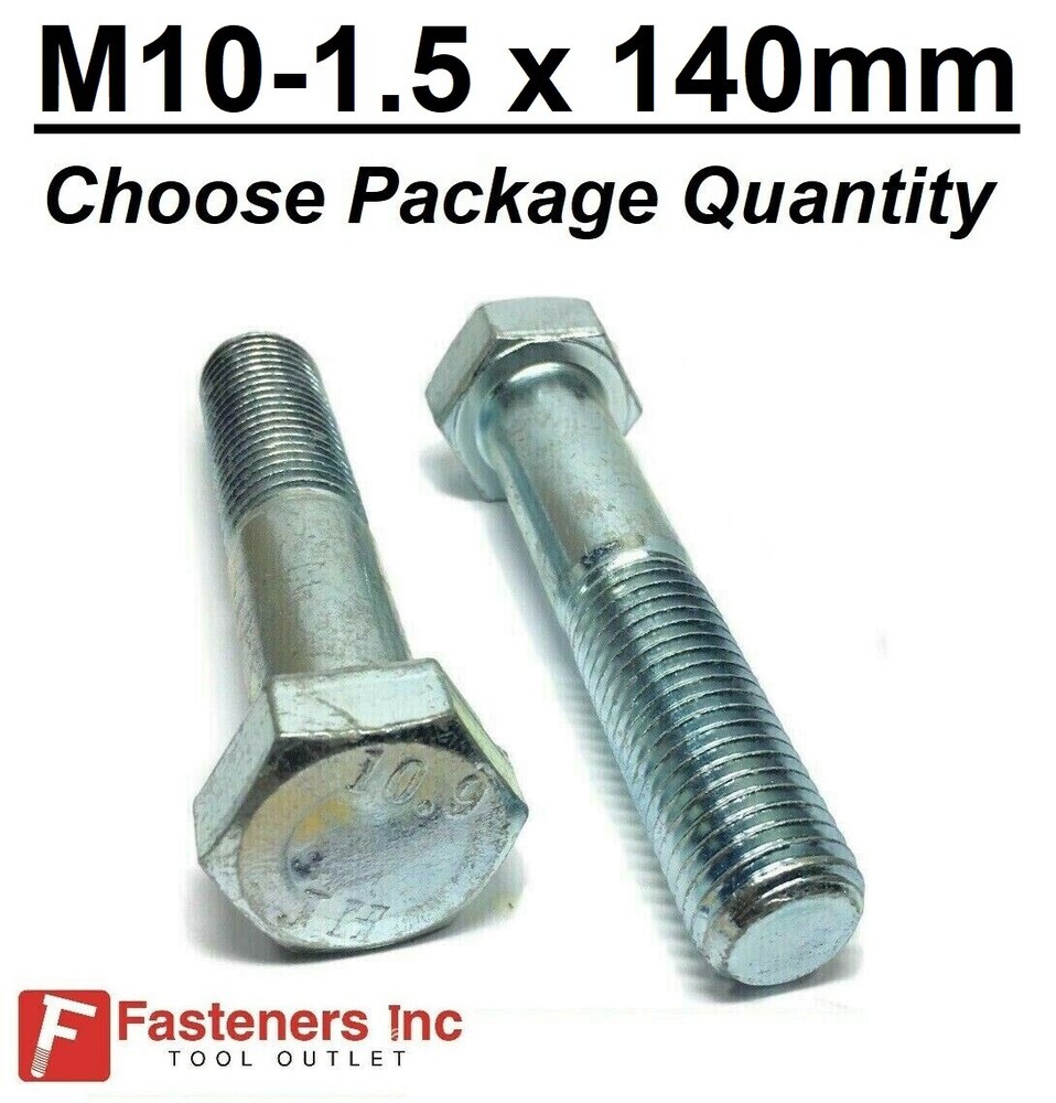 M10-1.50 x 140mm Metric Hex Cap Screws Bolts Zinc Grade Class 10.9 Hardened