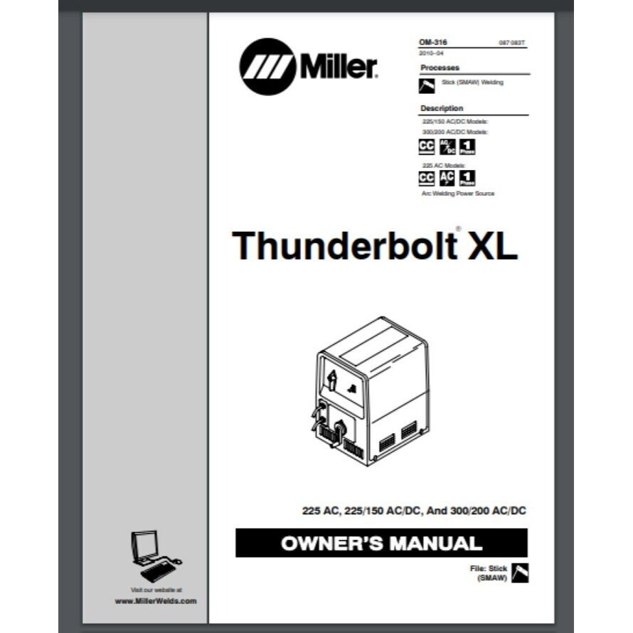 Miller Thunderbolt XL 2010 Owner’s Manual 40 PAGES Comb Bound Gloss cover