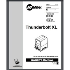 Miller Thunderbolt XL 2010 Owner’s Manual 40 PAGES Comb Bound Gloss cover