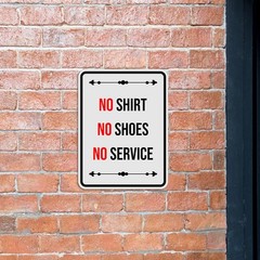 Portrait Round Plus No Shirt No Shoes No Service Wall or Door Sign