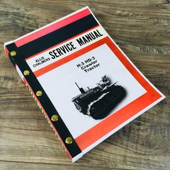 Allis Chalmers H-3 Hd-3 Crawler Tractor Service Repair Shop Manual H3 Hd3