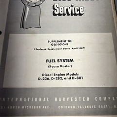 International Harvester Supplement Farmall Fuel System Diesel D-236 D-282 D-301