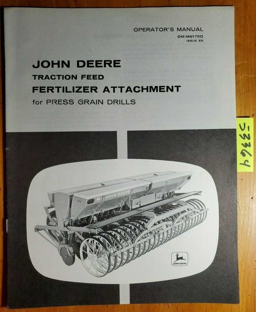John Deere Traction Feed Fertilizer Attachment for Press Grain Drill Oper Manual