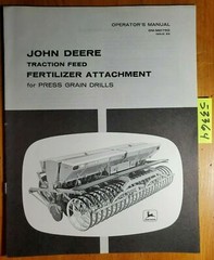 John Deere Traction Feed Fertilizer Attachment for Press Grain Drill Oper Manual