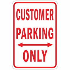 Aluminum Vertical Metal Sign Multiple Sizes Customer Parking Only W Double Arrow