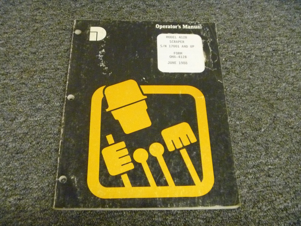 Dresser 412B Scraper Owner Operator Maintenance Manual User Guide SN 17001-