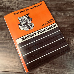 Massey Ferguson A3.152 Perkins Diesel Engine Service Manual Repair Shop Book Mf