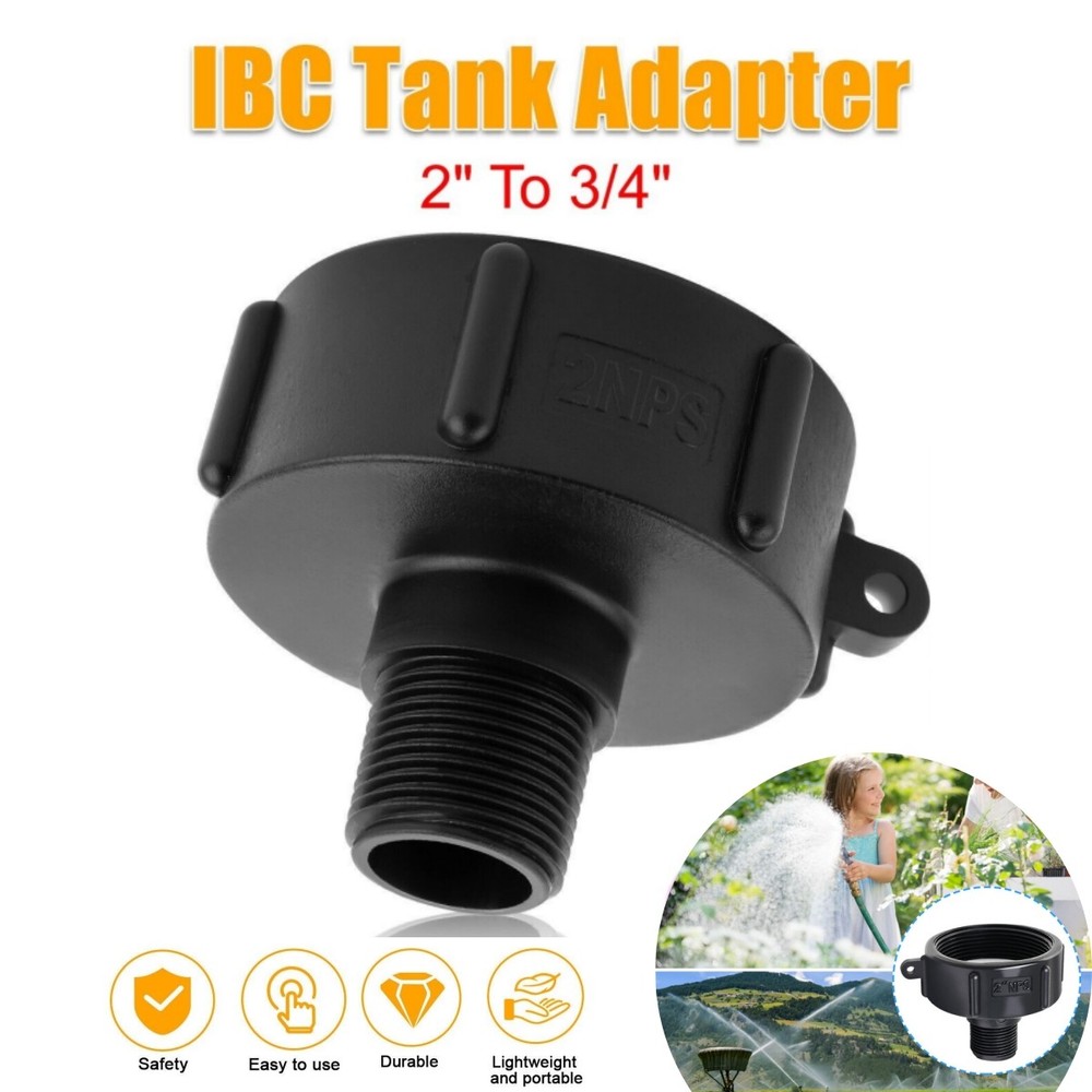 IBC Tote Adapter 2″ NPS Fine Thread to 3/4″ Male Garden Hose Water Tank Fittings