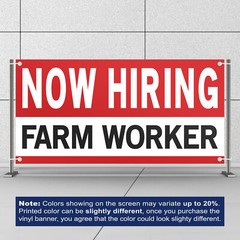 Now Hiring Farm Worker 13 oz Heavy Duty Vinyl Banner Roustabout Jobs Available
