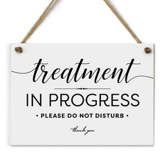 5×7 Inch Treatment In Progress Please Do Not Disturb ~ Exclusive Value Series…