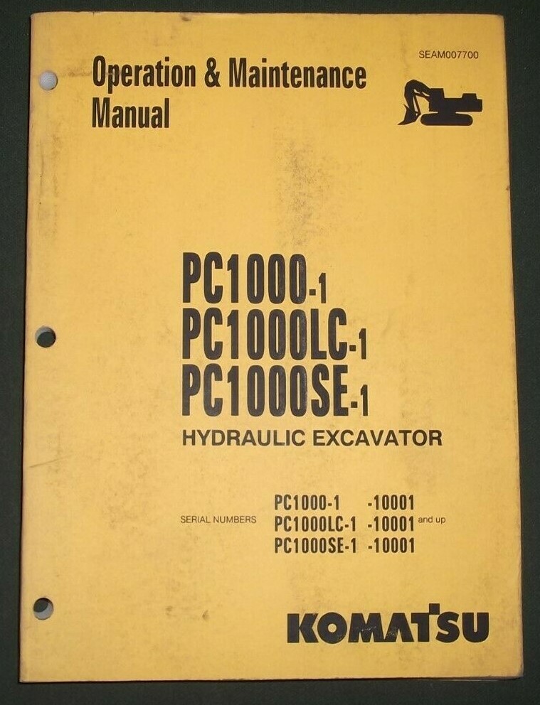 KOMATSU PC1000-1 PC1000LC-1SE-1 EXCAVATOR OPERATION & MAINTENANCE MANUAL BOOK