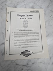 BRIGGS STRATTON 130200 TO 130299 ILLUSTRATED PARTS LIST MANUAL CATALOG BOOK 1987