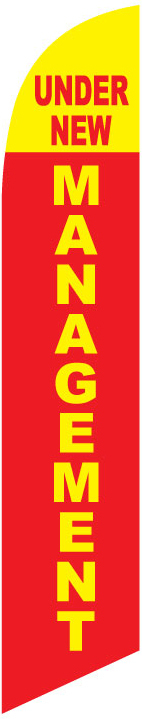 Under New Management 12ft Feather Banner Swooper Flag – FLAG ONLY