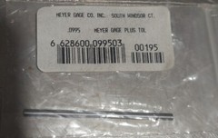 Lot Of 12 – MEYER .096″ – .102″ GAGE PLUS PIN. See Sizes In Description