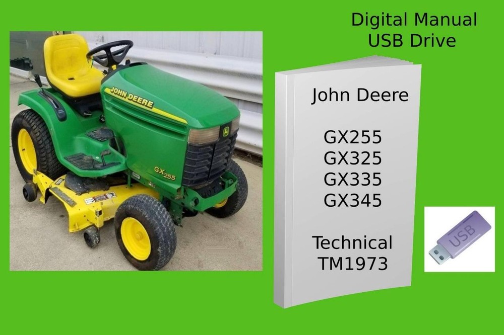 John Deere GX255 GX325 GX335 GX345 Garden Tractor Technical Manual See Desc.