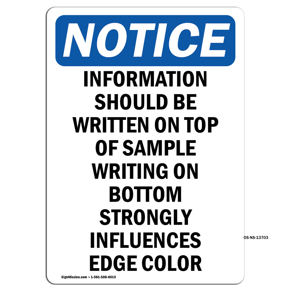 Information Should Be Written OSHA Notice Sign Metal Plastic Decal