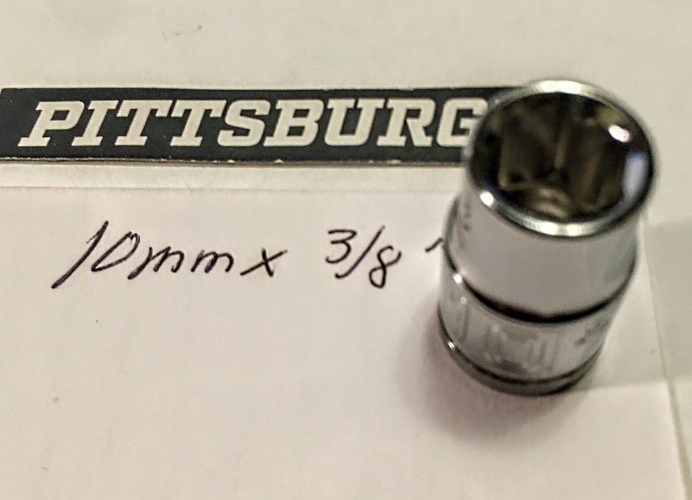 Pittsburgh 10 mm x 3/8 Dr Socket 6 Point Free USA Shipping