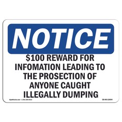 $100 Reward For Information Leading To The OSHA Notice Sign Metal Plastic Decal