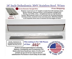 Orthodontic Stainless Steel Straight Lengths .032″ Wire SS 14” Lengths 100 Pack