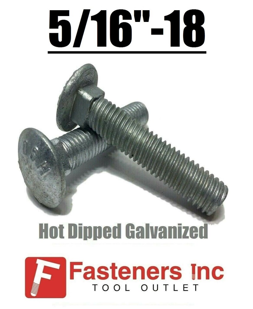 5/16″-18 Hot Dipped Galvanized Carriage Bolts Coach Bolts – Select Length & Qty