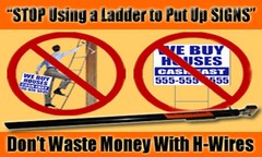 Sign-Stapler Tool For Putting Up Marketing Yard/Bandit Signs High Out of Reach!