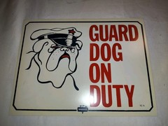 Vintage GUARD DOG ON DUTY Bulldog Sign Nassco TC-5 NOS