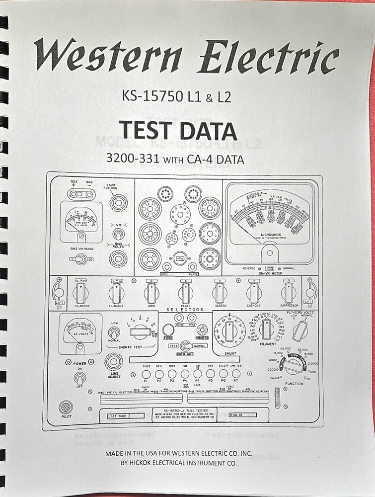 WESTERN ELECTRIC KS-15750-L1 & L2 Tube Test Data, ALL the Data There Is.