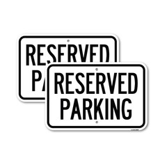 Reserved Parking Sign Heavy Gauge Aluminum Parking Sign Rust Proof