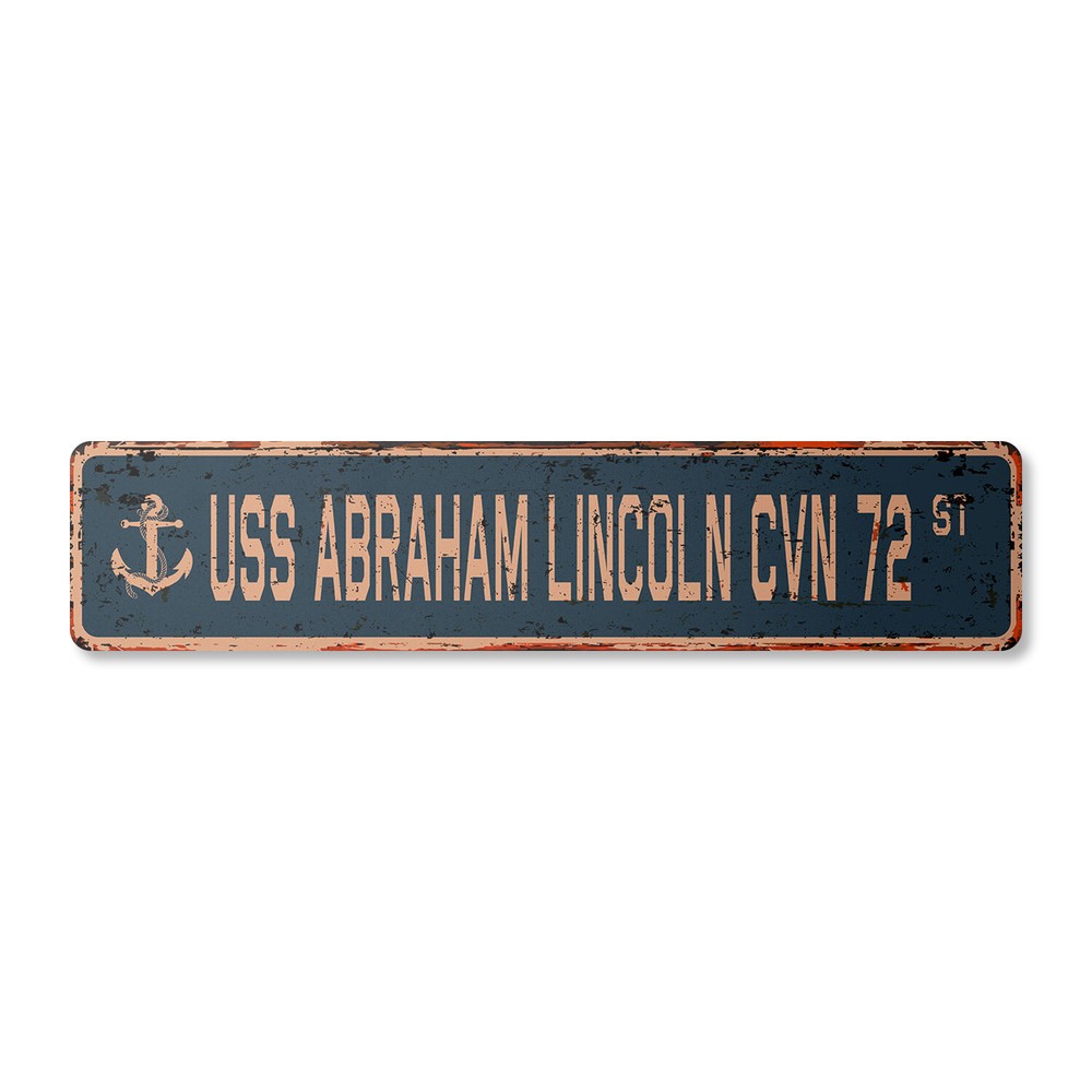 USS ABRAHAM LINCOLN CVN 72 Vintage Street Sign us navy ship veteran sailor rust