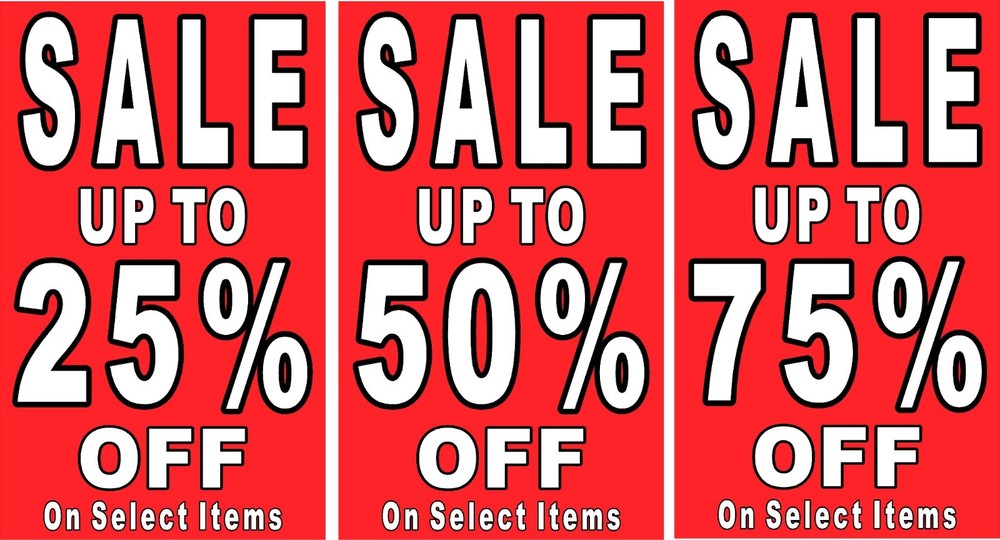 Sale up to 25% 50% 75% Off select items 3 advertising poster signs