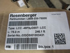 Rosenberger L98B-235-75000 Cable Assy. LCC-48F9UG657-LCC 75.0M, 246.1 Ft New!!!