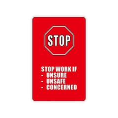 Stop Working Authority Card Red, Remind Employees to Stop Unsafe Unsure Work