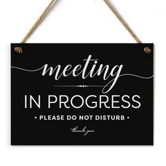 5×7 Inch Meeting in Progress Do Not Disturb Sign ~ Exclusive Value Series wit…