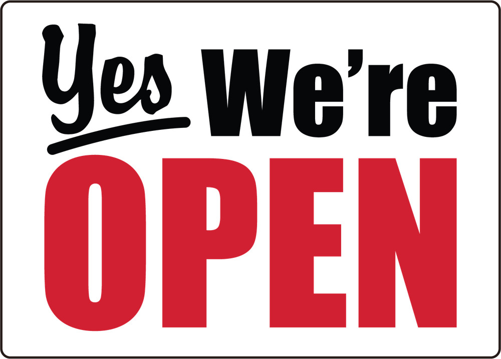 YES WE’RE OPEN 3| Laminated Vinyl Decal Sticker Label