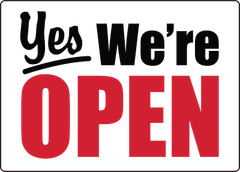 YES WE’RE OPEN 3| Laminated Vinyl Decal Sticker Label