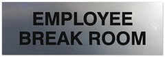 Basic Employee Break Room Sign | Easy Installation | Durable Wall or Door Sig…