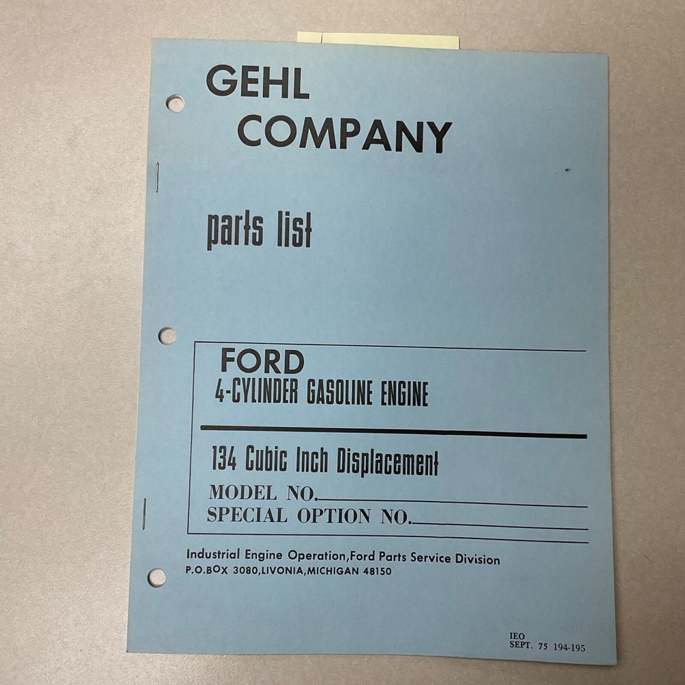 Ford 134 C.I.D. 4-CYLINDER GASOLINE ENGINE PARTS MANUAL CATALOG BOOK LIST Gehl