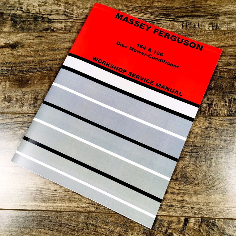 Massey Ferguson 164 166 Disc Mower Conditioner Service Manual Repair Work Shop
