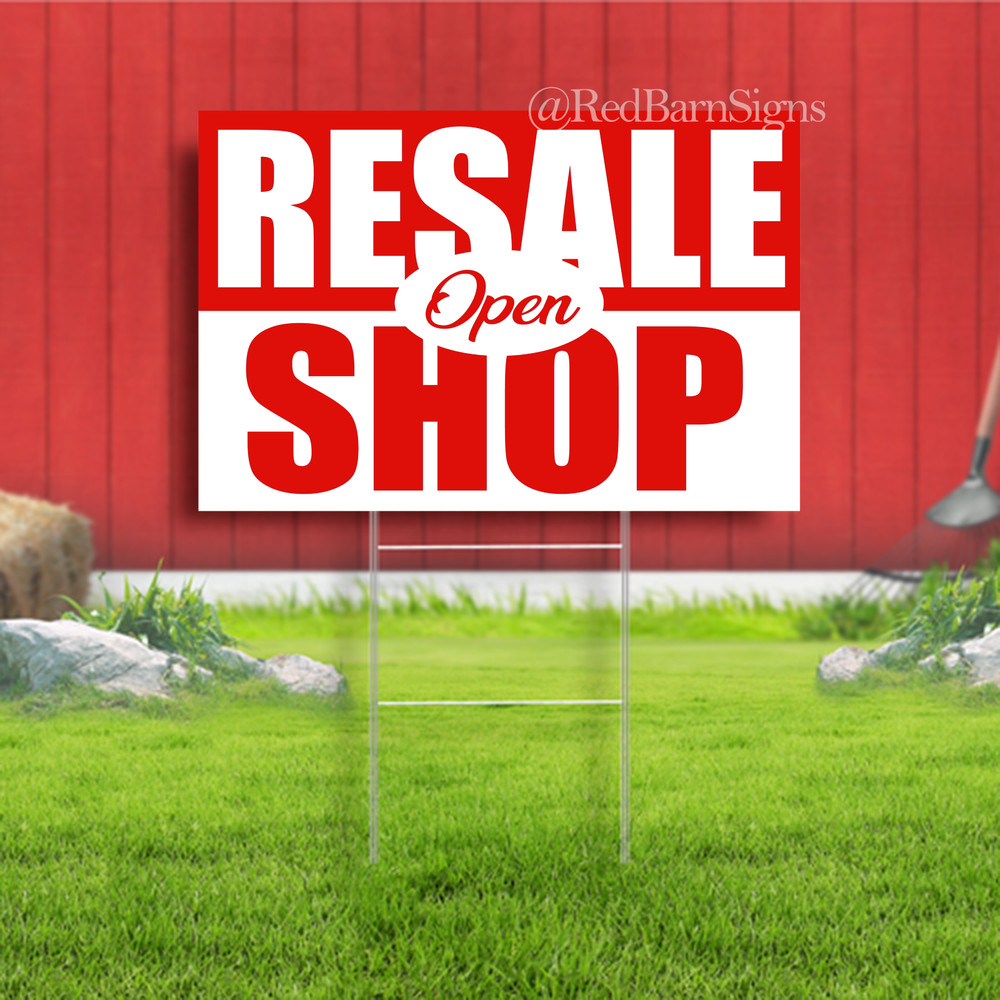 Resale Shop Now Open Water Proof Advertising Coroplast Yard Sign (RED)