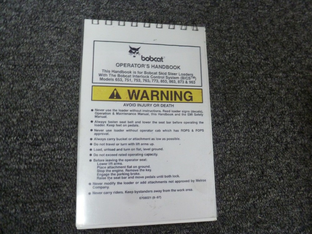 Bobcat 653 751 Skid Steer Loader w/ BICS Control System Owner Operator Manual