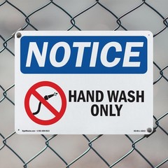 Hand Wash Only OSHA Notice Sign Metal, Plastic, Or Decal – 5 or 10 Pack