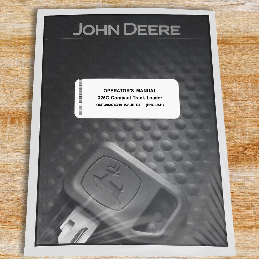 John Deere 325G Skid Steer Owners Operators Manual – OMT396974X19