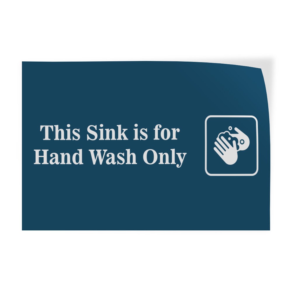 Horizontal Vinyl Stickers This Sink Is for Hand Wash Only Feature Department