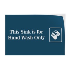 Horizontal Vinyl Stickers This Sink Is for Hand Wash Only Feature Department