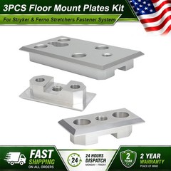 US Floor Mount Plate for Stryker Ferno Ambulance Stretcher Fastening System 3pcs