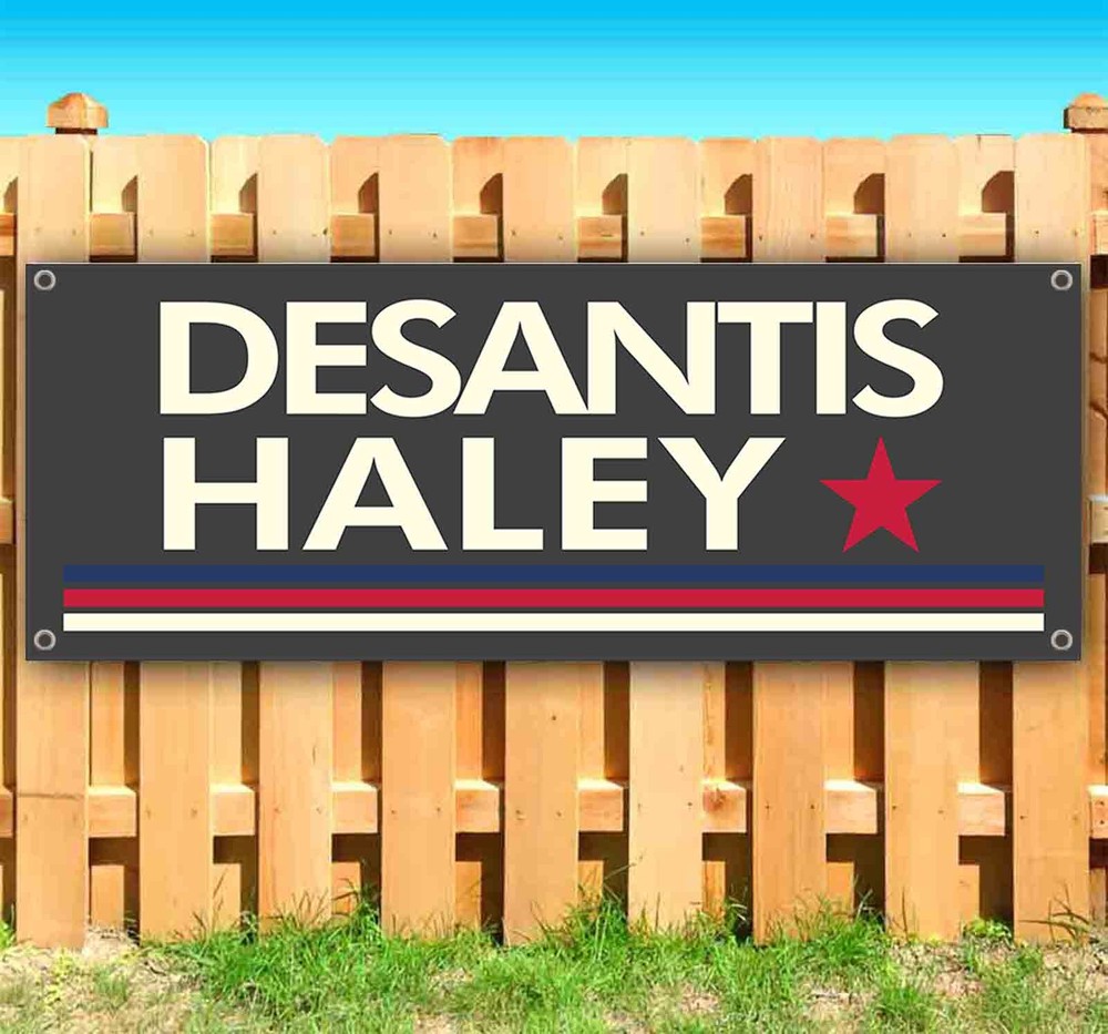 DESANTIS HALEY 2024 Banner Advertising Vinyl Flag Sign Many Sizes ELECTION