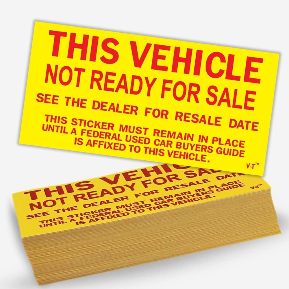 VERSA-TAGS This Vehicle Not Ready for Sale Stickers, 5.5” x 2.75” 100 per Pack