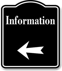 Information Left Arrow BLACK Aluminum Composite Sign