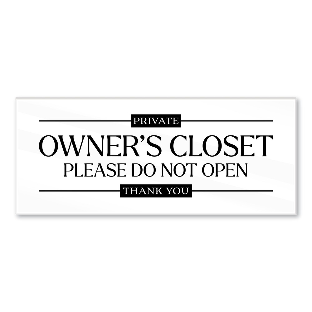Acrylic 2.5×6 Owners Closet Sign, No Guest Access Sign 2.5×6,